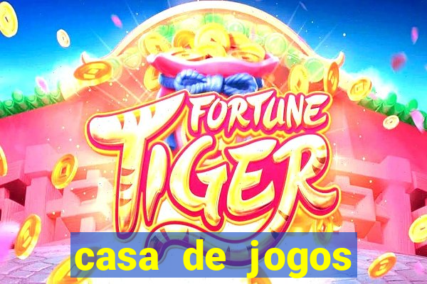 casa de jogos chinesa online